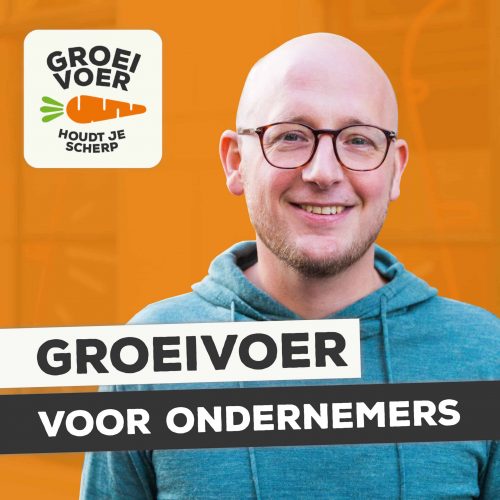 Gerhard te Velde Groeivoer voor Ondernemers- Podcast visual